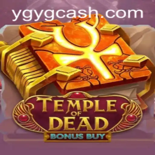 Descubra as Emoções de TempleofDeadBonusBuy em YGYG.com